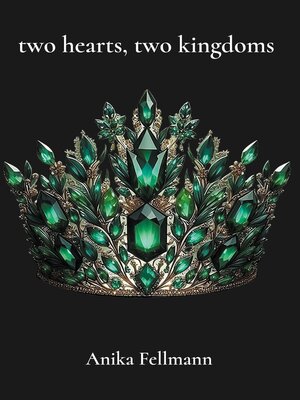 cover image of two hearts, two kingdoms